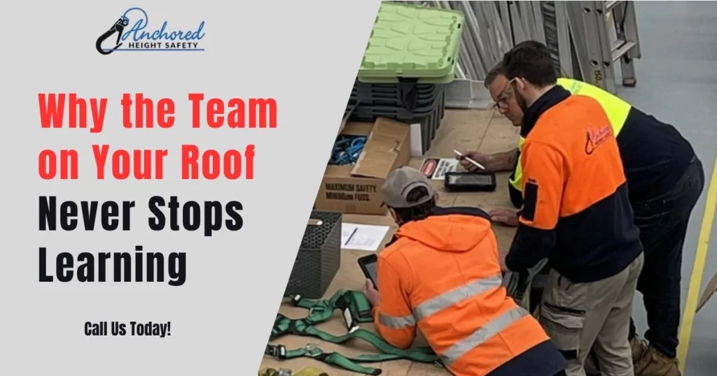 Why the Team on Your Roof Never Stops Learning